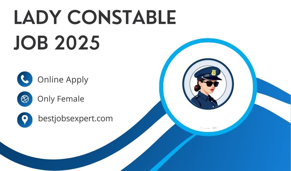 Lady Constable Jobs 2025