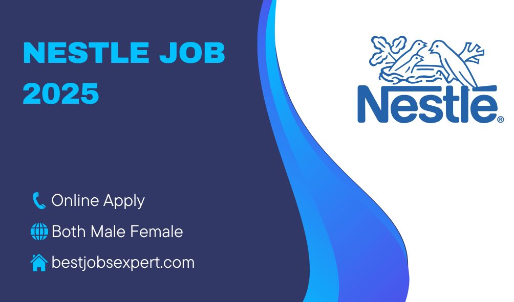 Nestle Jobs 2025