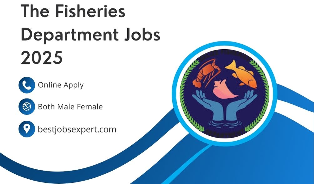 The Fisheries Department Jobs